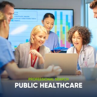 Professional Search: Sourcing a Transformational Leader in Public Healthcare 